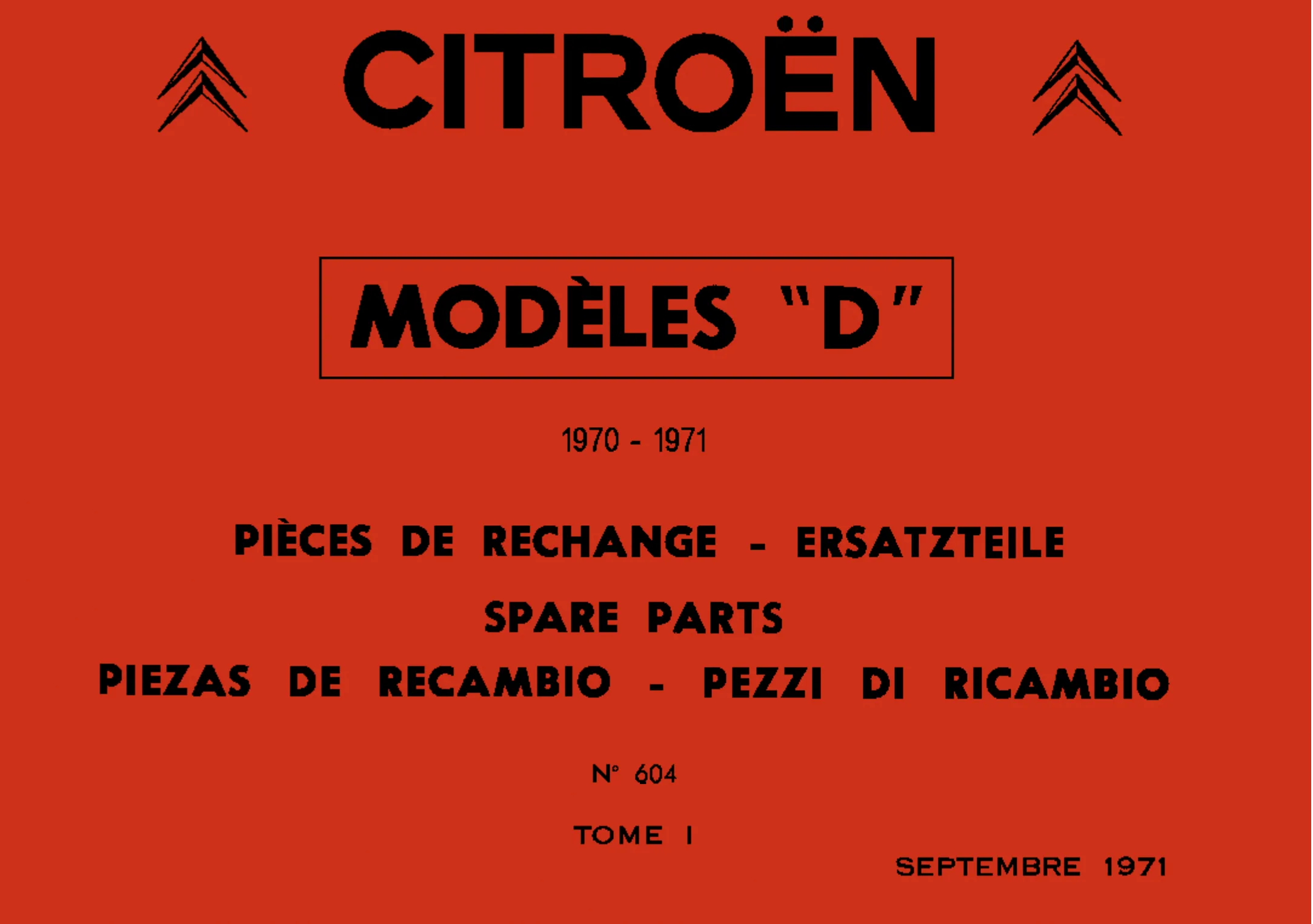Volume 1, page 1 of 698 — 604 Parts Catalogue — Volume I