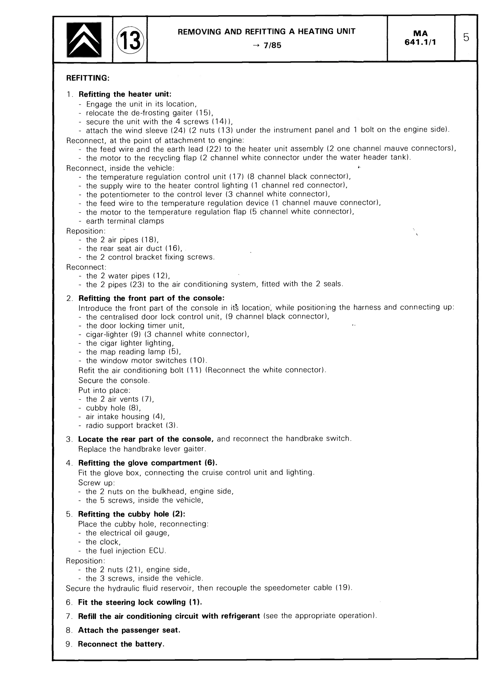 Remove/fit heater unit ->7/85, page 501 of 611 — CX Repair Manual — Mechanical Components 1