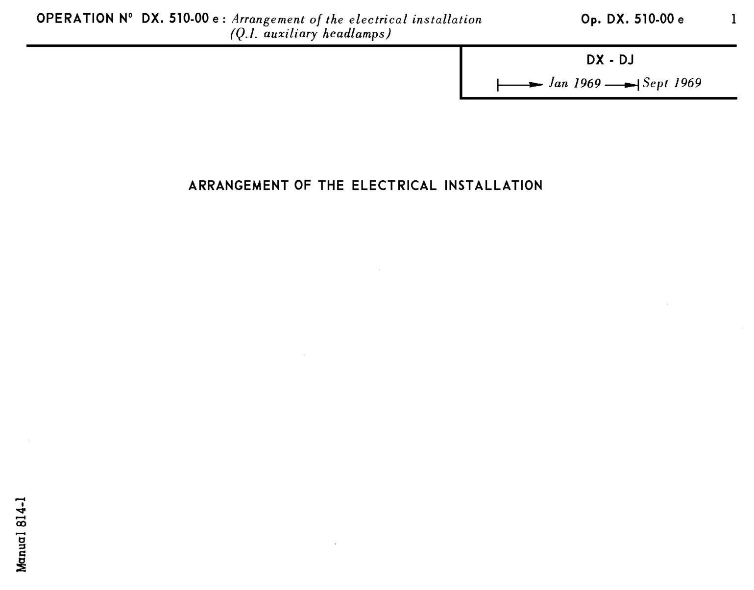 DX, DJ Jan '69- Sept '69, page 319 of 454 — 814 Repair Manual — Volume I